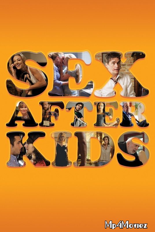 Sex After Kids [18ᐩ] 2013 English Full Movie download full movie